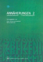 Okładka książki Annäherungen 2 Sprachwissenschaft - Literaturwissenschaft Stolarczyk-Gembiak Anna, Woźnicka Marta