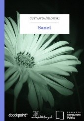 Okładka książki Sonet Gustaw Daniłowski