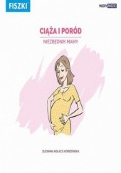 Okładka książki Ciąża i poród - niezbędnik Mamy