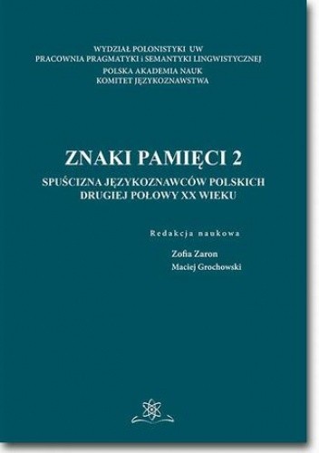 Okładka książki Znaki pamięci 2 Maciej Grochowski, Zofia Zaron