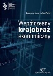 Okładka książki Współczesny krajobraz ekonomiczny J. Jasiński Leszek