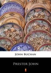 Okładka książki Prester John John Buchan