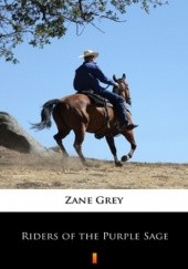 Okładka książki Riders of the Purple Sage Zane Grey