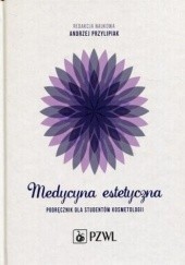 Okładka książki Medycyna estetyczna Andrzej Przylipiak