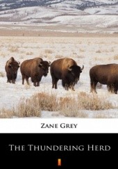 Okładka książki The Thundering Herd Zane Grey