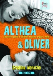 Okładka książki Real Life. Althea & Oliver Cristina Moracho