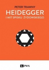 Okładka książki Heidegger i mit spisku żydowskiego Trawny Peter