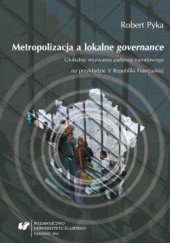 Okładka książki Metropolizacja a lokalne 