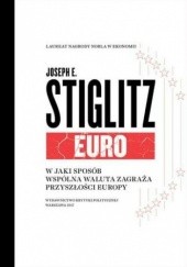 Okładka książki Euro Joseph E. Stiglitz