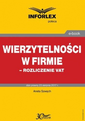 Okładka książki Wierzytelności w firmie  rozliczenie VAT Szwęch Aneta