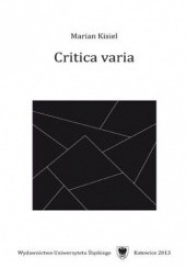 Okładka książki Critica varia Marian Kisiel