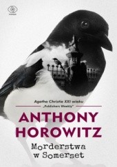 Okładka książki Morderstwa w Somerset Anthony Horowitz