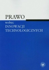 Okładka książki Prawo wobec innowacji technologicznych Sztoldman Agnieszka