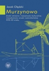 Okładka książki Murzynowo Jacek Olędzki