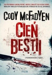 Okładka książki Cień bestii Cody McFadyen