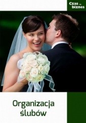 Okładka książki Organizacja ślubów praca zbiorowa