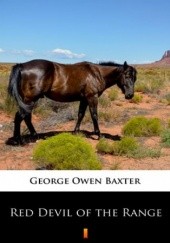 Okładka książki Red Devil of the Range George Owen Baxter