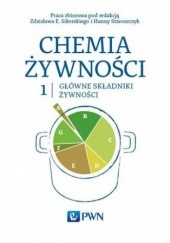 Okładka książki Chemia żywności Tom 1 Staroszczyk Hanna, Sikorski Zdzisław