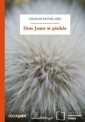 Okładka książki Don Juan w piekle Charles Baudelaire