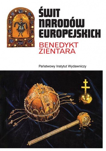 Okładka książki Świt narodów europejskich Benedykt Zientara