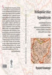 Okładka książki Wielkopolskie szkice regionalistyczne t. 5 Ryszard Kowalczyk