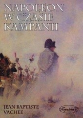 Okładka książki Napoleon w czasie kampanii Baptiste Vachee Jean