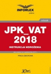 Okładka książki JPK_VAT 2018 Instrukcja wdrożenia Pl Infor