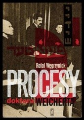 Okładka książki Procesy doktora Weicherta