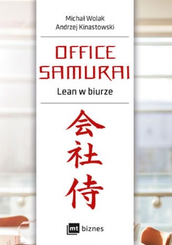 Office Samurai: Lean w biurze pdf chomikuj