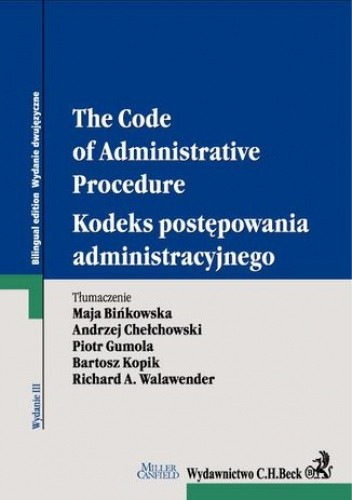 Kodeks postępowania administracyjnego. The Code of Administrative Procedure chomikuj pdf