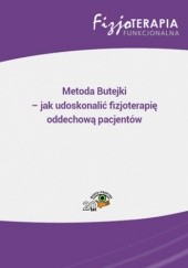 Okładka książki Metoda Butejki - jak udoskonalić fizjoterapię oddechową pacjentów Osipuk Sandra
