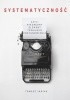 Okładka książki Systematyczność, czyli niezbędny element trwałego postanowienia Tomasz Janiak