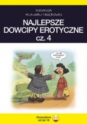 Najlepsze dowcipy erotyczne. cz.4