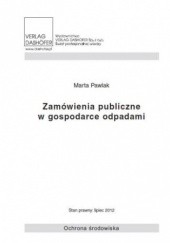 Okładka książki Zamówienia publiczne w gospodarce odpadami Pawlak Marta