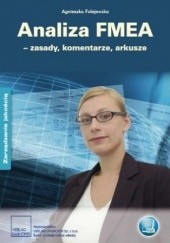 Okładka książki Analiza FMEA zasady, komentarze, arkusze Agnieszka Folejewska