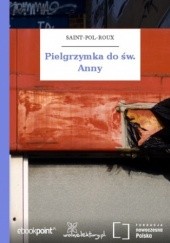 Okładka książki Pielgrzymka do św. Anny