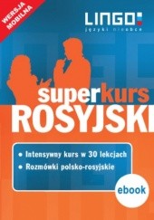 Okładka książki Rosyjski. Superkurs (kurs + rozmówki) Halina Dąbrowska, Mirosław Zybert