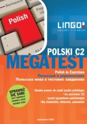 Okładka książki POLSKI C2. MEGATEST. Polish in Exercises Stanisław Mędak
