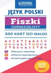 Okładka książki Język polski. Fiszki gimnazjalisty. 500 kart do nauki Pokora Paweł