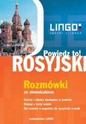 Okładka książki Rosyjski. Rozmówki. Powiedz to! Mirosław Zybert