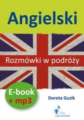 Okładka książki Angielski Rozmówki w podróży (PDF + mp3) Guzik Dorota
