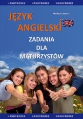 Okładka książki Język angielski - Zadania dla maturzystów Andrzej Cirocki