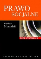 Okładka książki Prawo socjalne Muszalski Wojciech