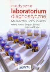 Okładka książki Medyczne laboratorium diagnostyczne Bogdan Solnica, Krystyna Sztefko