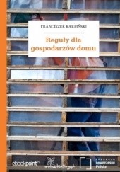 Okładka książki Reguły dla gospodarzów domu Franciszek Karpiński