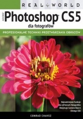 Okładka książki Real World Adobe Photoshop CS5 dla fotografów Chavez Conrad