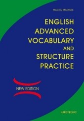 Okładka książki English Advanced Vocabulary and Structure Practice Maciej Matasek
