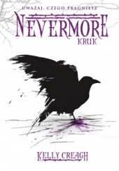 Okładka książki Nevermore 1 Kruk Kelly Creagh