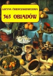 Okładka książki 365 obiadów + jadłospis na cały rok Lucyna Ćwierczakiewiczowa