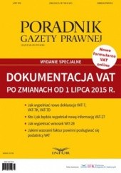 Okładka książki Dokumentacja VAT po zmianach od 1 lipca 2015 r PL Infor